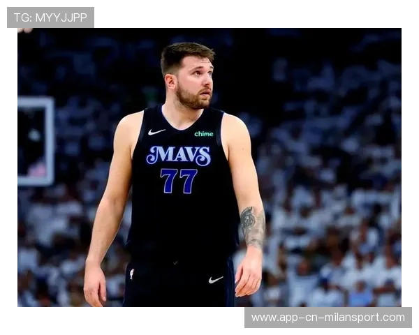 东契奇超神，联盟震惊：揭示未来巨星的崛起之路